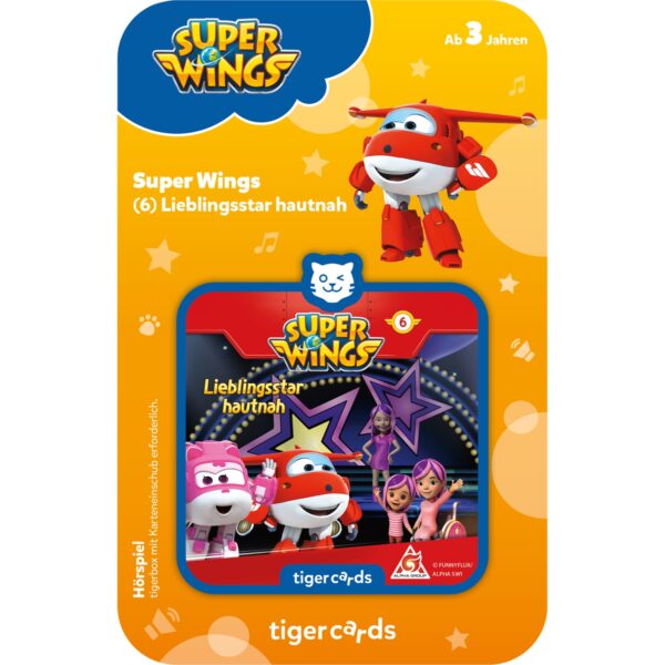 tigercard - Super Wings - (6) Lieblingsstar hautnah