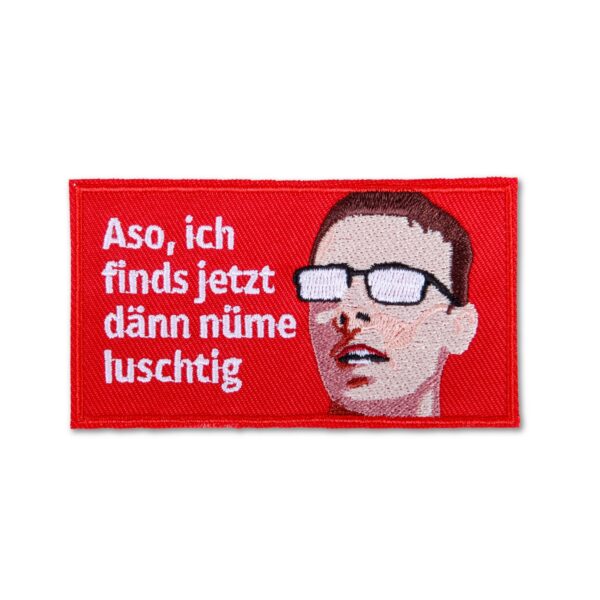 Patch - Nüme luschtig