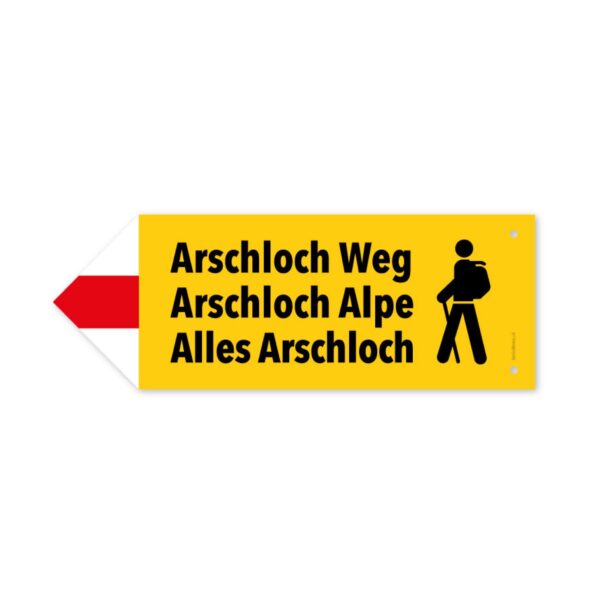 Wegweiser Wanderweg - Arschloch Alpe