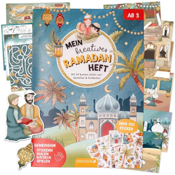 Mein kreatives Ramadan Heft &ndash; Malen, R&auml;tseln, Stickern